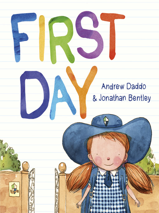 Title details for First Day by Andrew Daddo - Available
